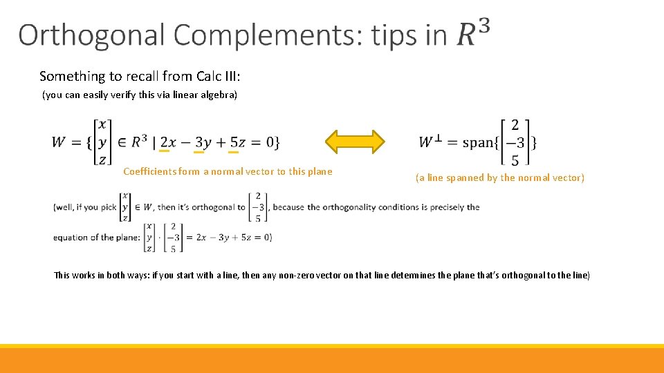 Something to recall from Calc III: (you can easily verify this via linear algebra)