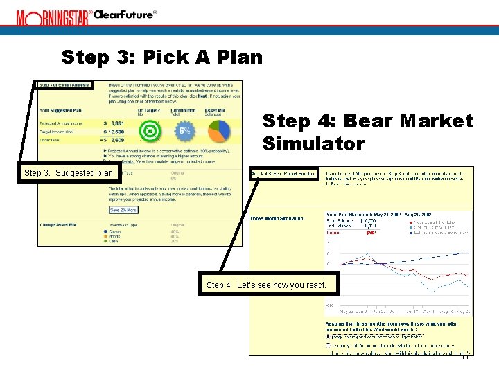 Step 3: Pick A Plan Step 4: Bear Market Simulator Step 3. Suggested plan.