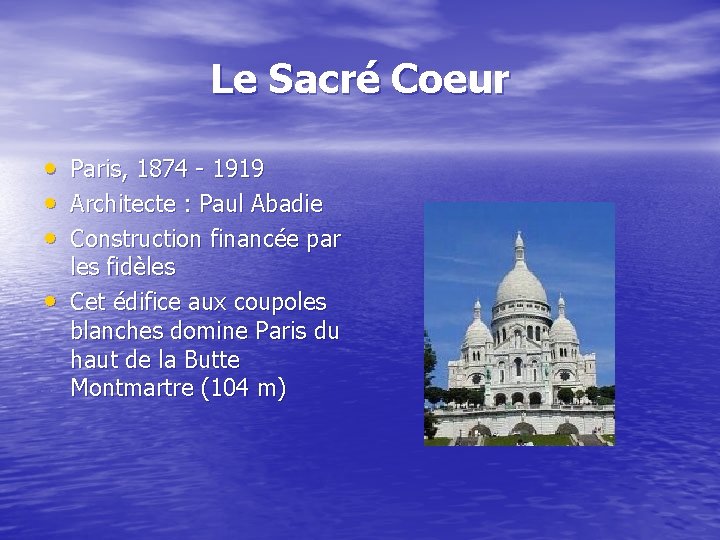 Le Sacré Coeur • Paris, 1874 - 1919 • Architecte : Paul Abadie •