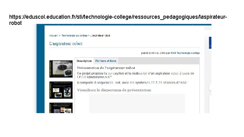 https: //eduscol. education. fr/sti/technologie-college/ressources_pedagogiques/laspirateurrobot 