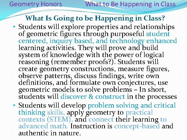 Geometry Honors What to Be Happening in Class What Is Going to be Happening