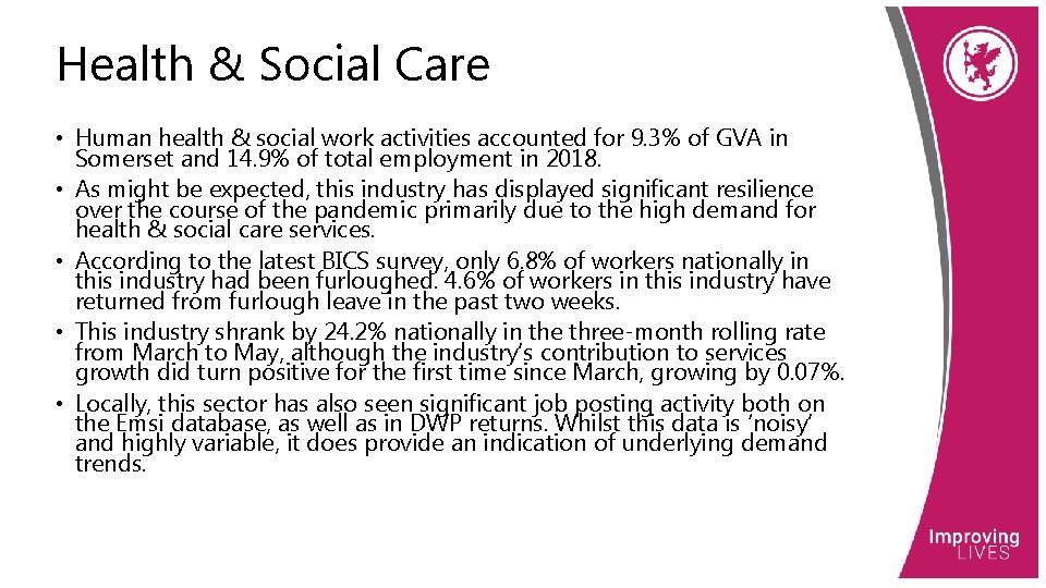 Health & Social Care • Human health & social work activities accounted for 9.