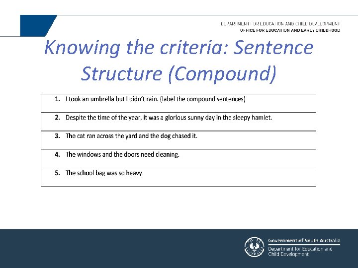 Knowing the criteria: Sentence Structure (Compound) 