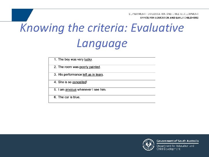 Knowing the criteria: Evaluative Language 