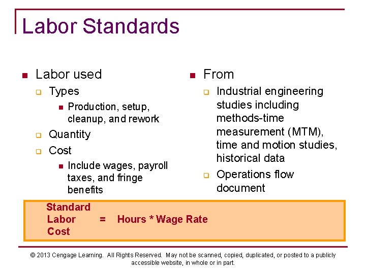 Labor Standards n Labor used q Types n q q n From q Production,