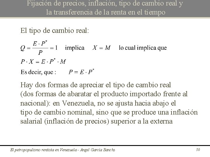 Fijación de precios, inflación, tipo de cambio real y la transferencia de la renta