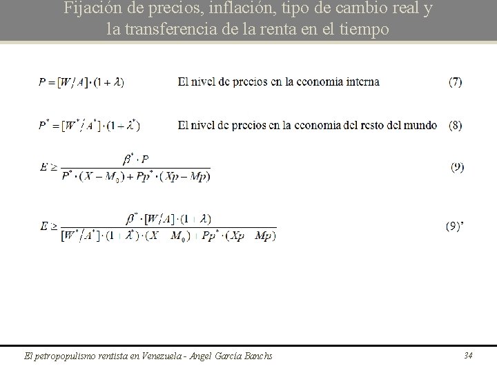 Fijación de precios, inflación, tipo de cambio real y la transferencia de la renta