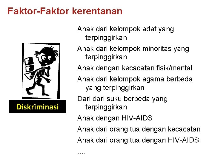 Catatan Tentang Anak Paling Rentan Definisi Anak Yang