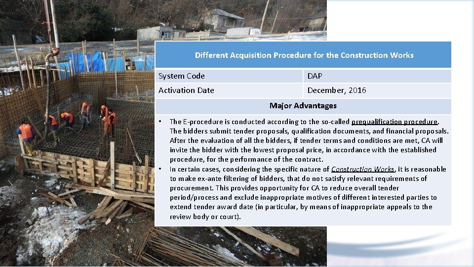 Different Acquisition Procedure for the Construction Works System Code DAP Activation Date December, 2016