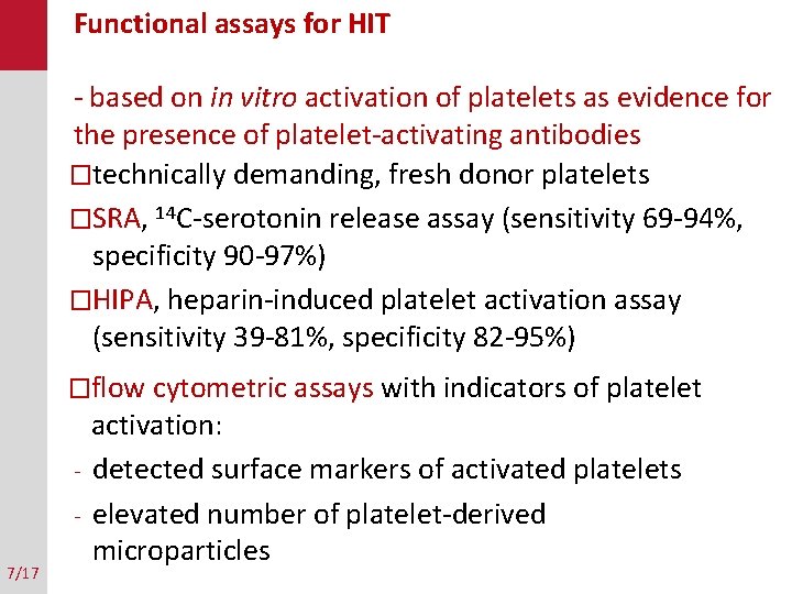 Functional assays for HIT - based on in vitro activation of platelets as evidence