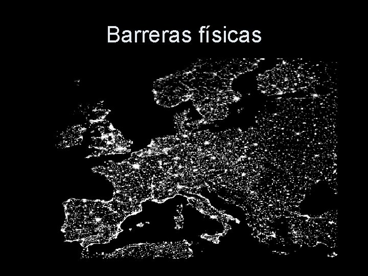 Barreras físicas 