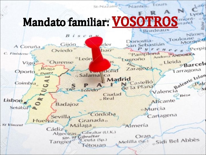 Mandato familiar: VOSOTROS 