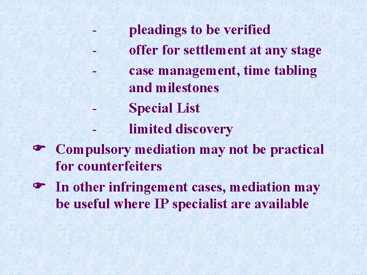 - pleadings to be verified offer for settlement at any stage case management, time