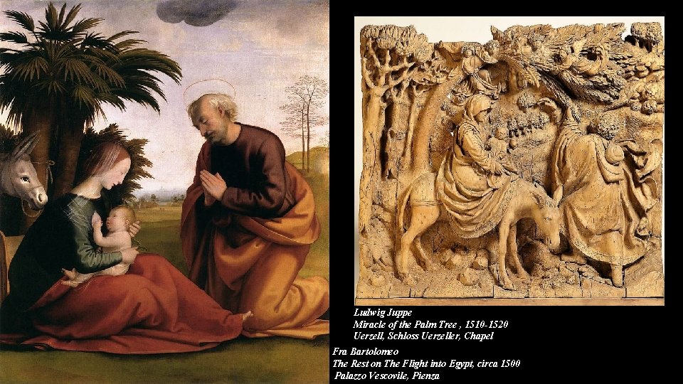 Ludwig Juppe Miracle of the Palm Tree , 1510 -1520 Uerzell, Schloss Uerzeller, Chapel