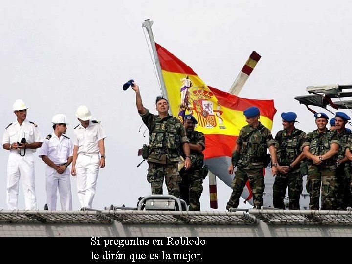 Si preguntas en Robledo te dirán que es la mejor. 