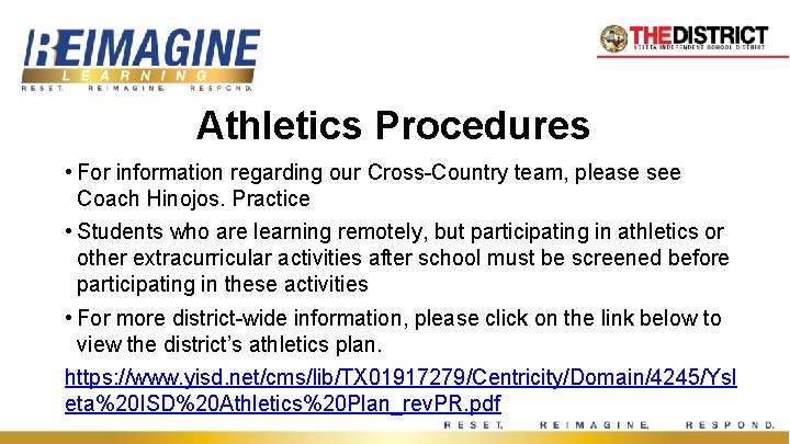 Athletics Procedures • For information regarding our Cross-Country team, please see Coach Hinojos. Practice