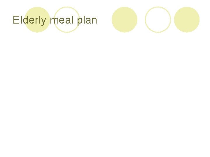 Elderly meal plan 