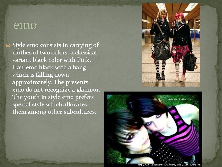 Emo Examples Youth subcultures in Russia What is the subculture