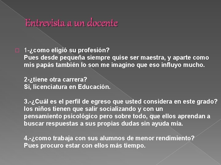 Entrevista A Un Docente De Preescolar slidetodoc.com