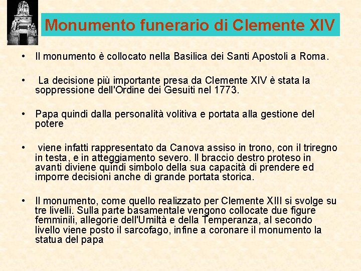 Monumento funerario di Clemente XIV • Il monumento è collocato nella Basilica dei Santi