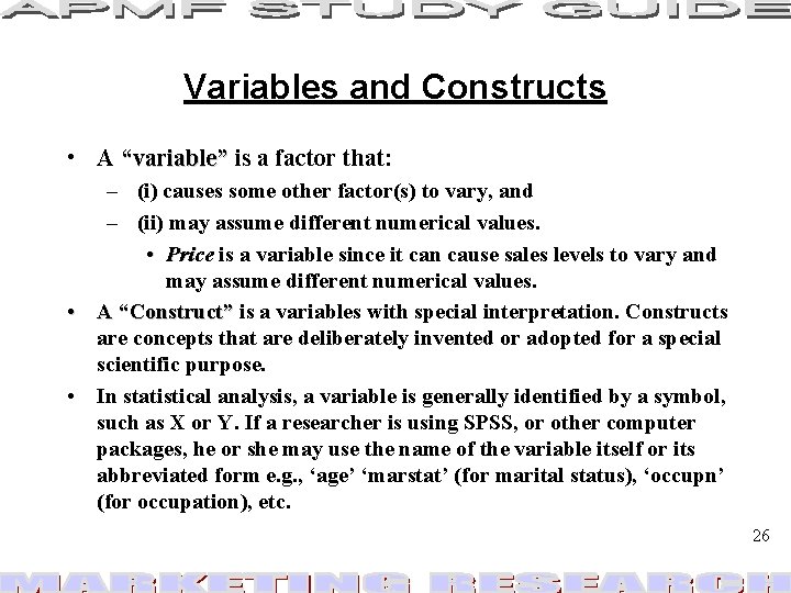 Variables and Constructs • A “variable” is a factor that: – (i) causes some Variables and Constructs • A “variable” is a factor that: – (i) causes some