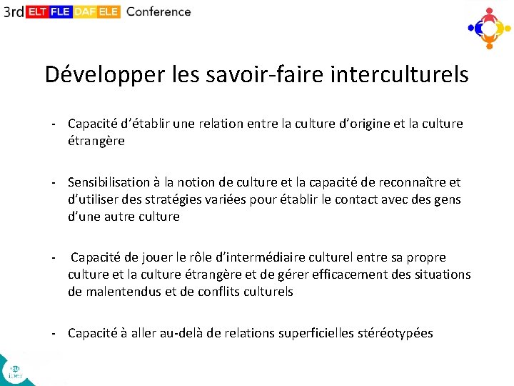 Développer les savoir-faire interculturels - Capacité d’établir une relation entre la culture d’origine et