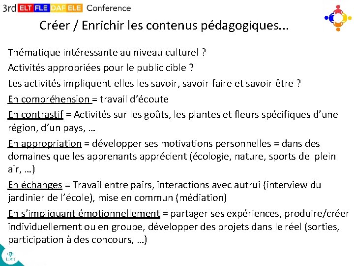 Créer / Enrichir les contenus pédagogiques. . . Thématique intéressante au niveau culturel ?