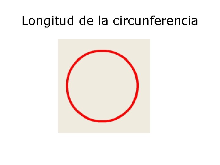 Longitud de la circunferencia 