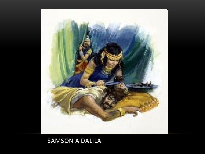 SAMSON A DALILA 