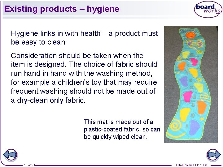 Existing products – hygiene Hygiene links in with health – a product must be Existing products – hygiene Hygiene links in with health – a product must be