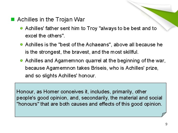 Achilles in the Trojan War Achilles' father sent him to Troy "always to be