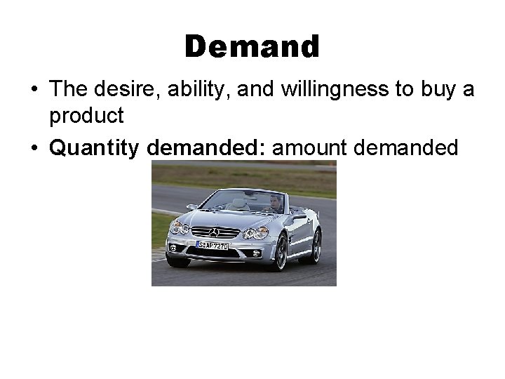 supply demand demand is the combination of desire... Supply Demand 1 What is Demand Journal What