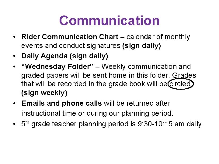 Communication • Rider Communication Chart – calendar of monthly events and conduct signatures (sign