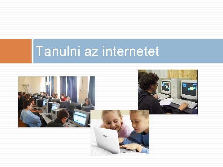 Tanulni az internetet 