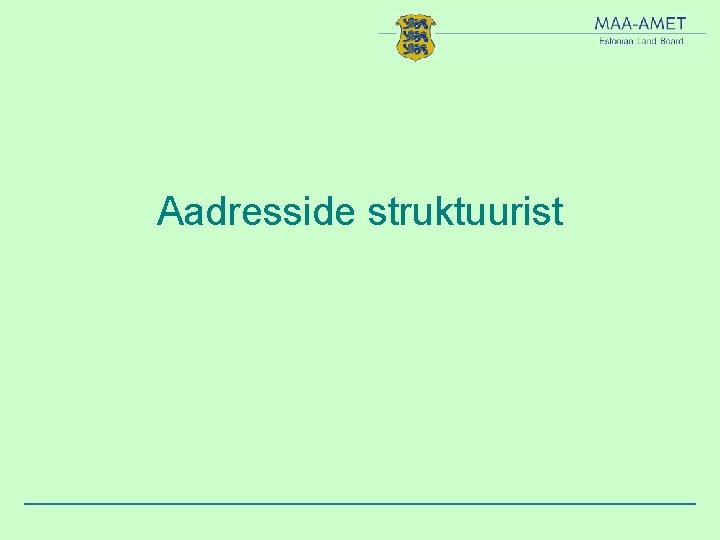 Aadresside struktuurist 