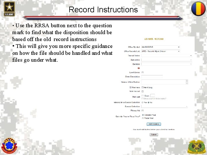 Record Instructions • Use the RRSA button next to the question mark to find