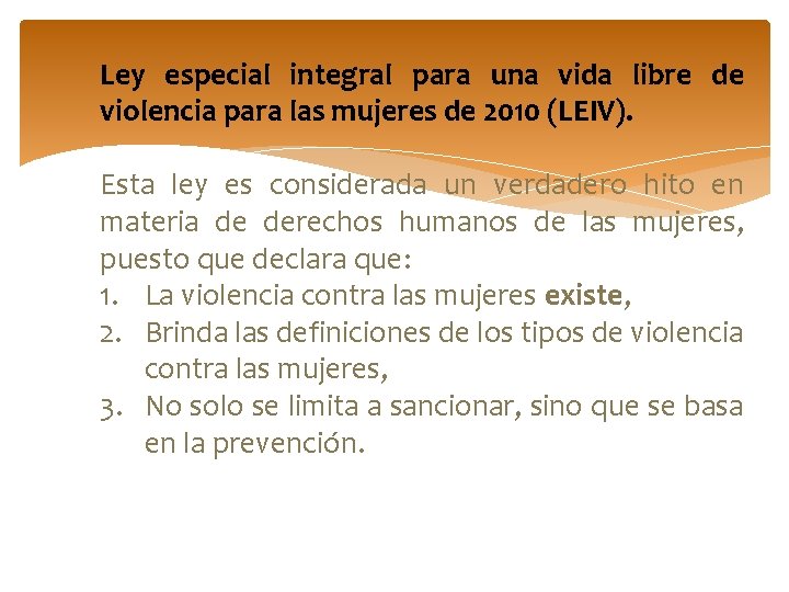 Ley especial integral para una vida libre de violencia para las mujeres de 2010