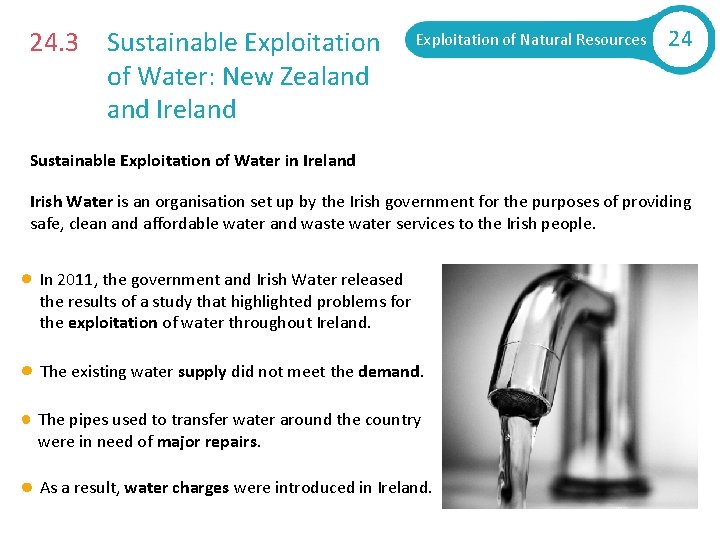 24. 3 Sustainable Exploitation of Water: New Zealand Ireland Exploitation of Natural Resources 24