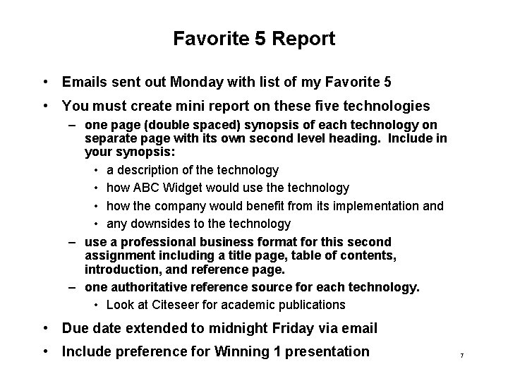 Favorite 5 Report • Emails sent out Monday with list of my Favorite 5