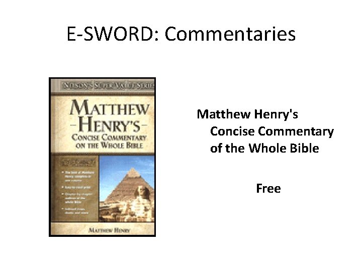 E-SWORD: Commentaries Matthew Henry's Concise Commentary of the Whole Bible Free 
