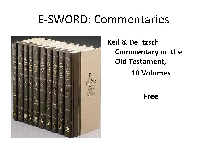 E-SWORD: Commentaries Keil & Delitzsch Commentary on the Old Testament, 10 Volumes Free 