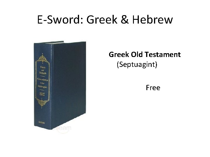 E-Sword: Greek & Hebrew Greek Old Testament (Septuagint) Free 