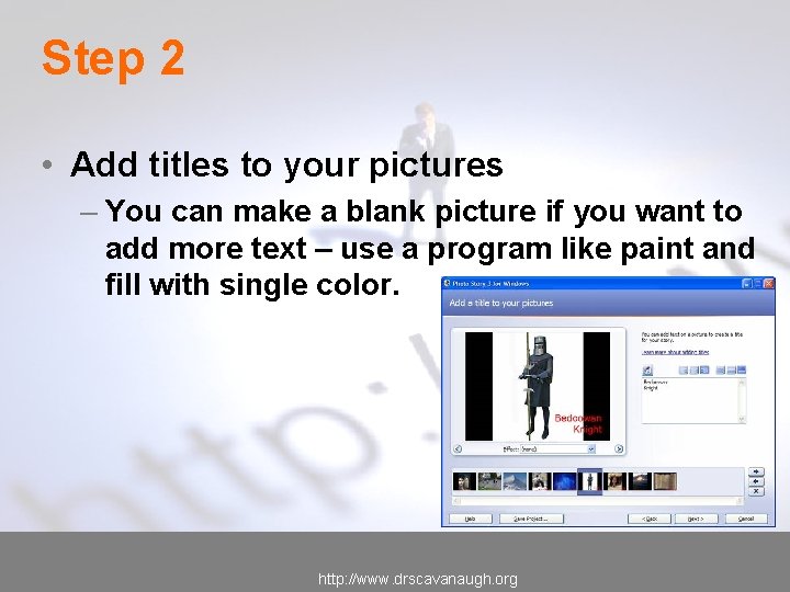 Step 2 • Add titles to your pictures – You can make a blank