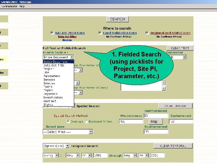 1. Fielded Search (using picklists for Project, Site PI, Parameter, etc. ) 14 