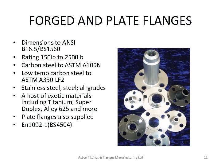 FORGED AND PLATE FLANGES • Dimensions to ANSI B 16. 5/BS 1560 • Rating FORGED AND PLATE FLANGES • Dimensions to ANSI B 16. 5/BS 1560 • Rating