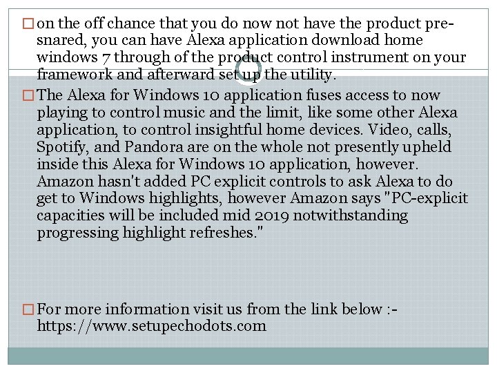 � on the off chance that you do now not have the product pre- � on the off chance that you do now not have the product pre-