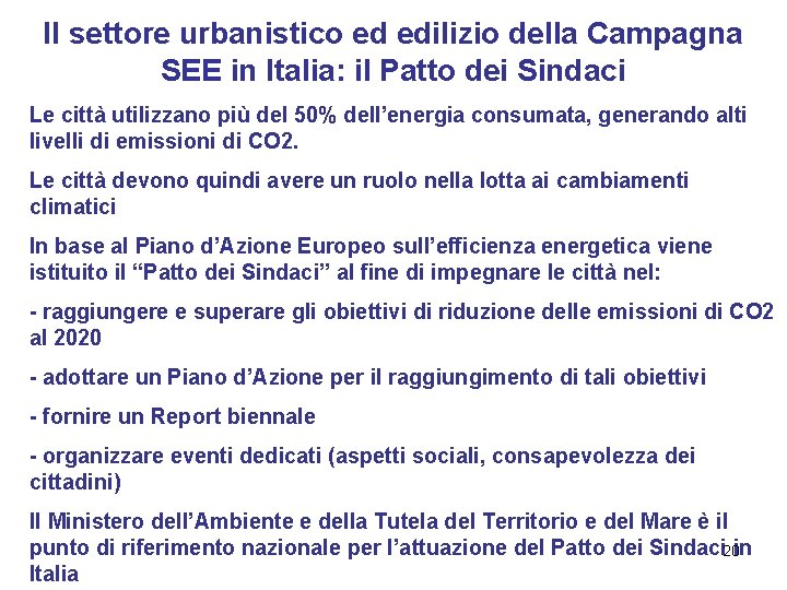 Il settore urbanistico ed edilizio della Campagna SEE in Italia: il Patto dei Sindaci