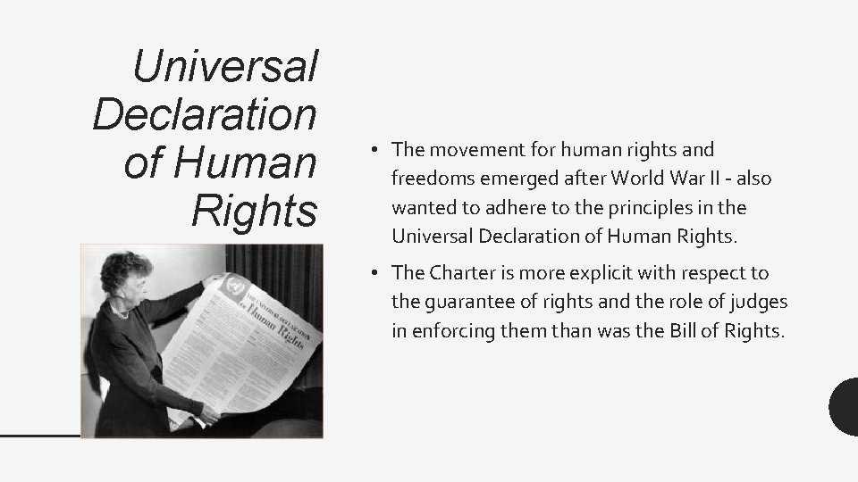 Universal Declaration of Human Rights • The movement for human rights and freedoms emerged