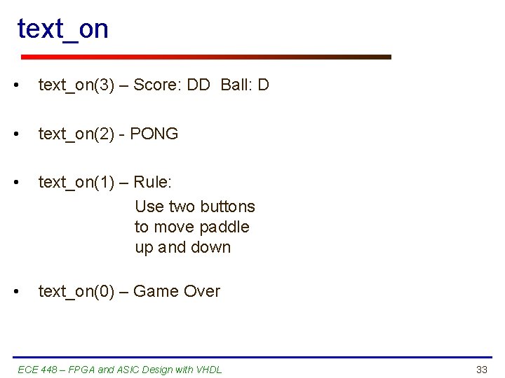 text_on • text_on(3) – Score: DD Ball: D • text_on(2) - PONG • text_on(1)