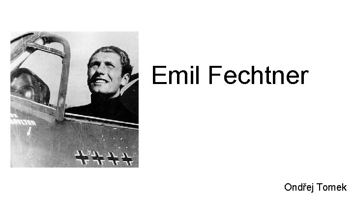 Emil Fechtner Ondřej Tomek 